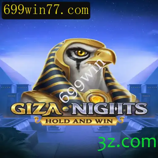 Explorando o Fascinante Mundo de GizaNights e a Estratégia de Jogo 699win