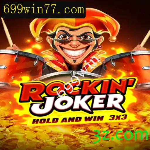 Descubra o Fascinante Mundo de RockinJoker e a Palavra-Chave 699Win