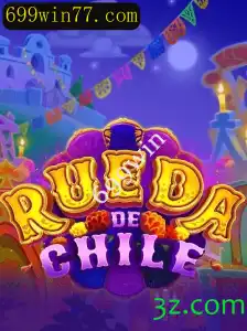 RuedaDeChile: Descubra o Fascinante Mundo do Jogo 699win